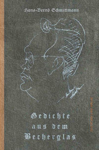 Gedichte aus dem Becherglas