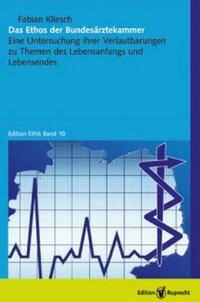 Das Ethos der Bundesärztekammer