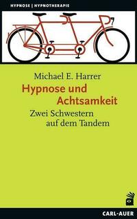 Hypnose und Achtsamkeit