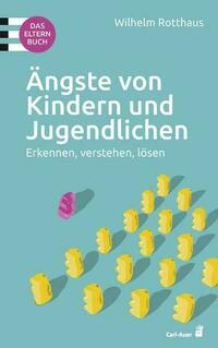Ängste von Kindern und Jugendlichen