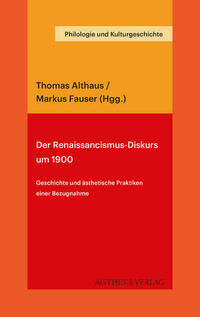 Der Renaissancismus-Diskurs um 1900