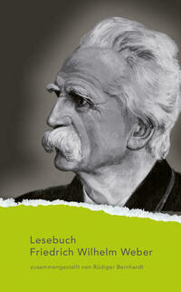 Lesebuch Friedrich Wilhelm Weber