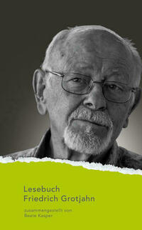 Lesebuch Friedrich Grotjahn