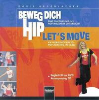Beweg dich hip - Let's Move. AudioCD