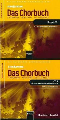 Sing & Swing - Das Chorbuch. Mediengesamtpaket