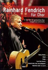 Rainhard Fendrich für Chor