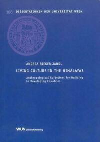 Living Culture in the Himalayas