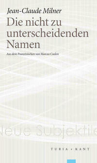 Die nicht zu unterscheidenden Namen