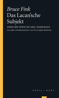 Das Lacan’sche Subjekt