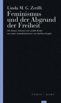 Feminismus und der Abgrund der Freiheit