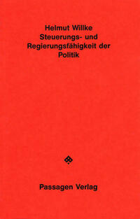 Steuerungs- und Regierungsfähigkeit der Politik