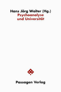 Psychoanalyse und Universität