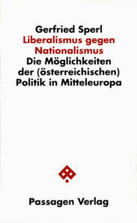 Liberalismus gegen Nationalismus