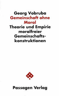 Gemeinschaft ohne Moral