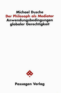 Der Philosoph als Mediator