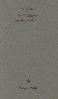 Ein Plädoyer für die Intoleranz