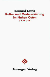 Kultur und Modernisierung im Nahen Osten