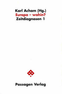 Europa - wohin?