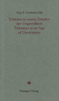 Toleranz im Zeitalter der Ungewissheit /Tolerance in an Age of Uncertainty