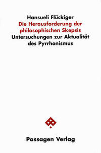 Die Herausforderung der philosophischen Skepsis