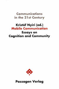 Communications in the 21st Century / Mobile Communication