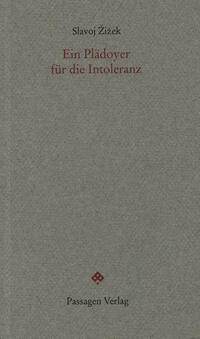 Ein Plädoyer für die Intoleranz