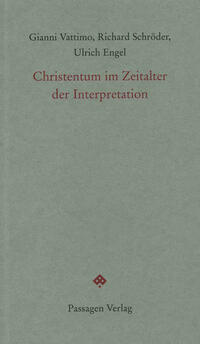 Christentum im Zeitalter der Interpretation