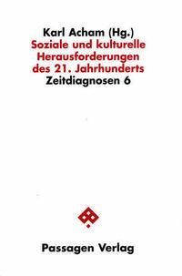 Soziale und kulturelle Herausforderungen des 21. Jahrhunderts