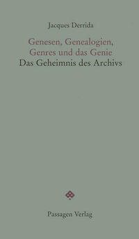 Genesen, Genealogien, Genres und das Genie