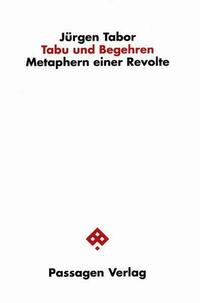 Tabu und Begehren