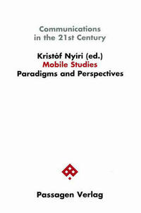 Communications in the 21st Century / Mobile Studies