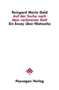 Auf der Suche nach dem verlorenen Gott