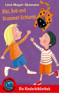 Bibi, Bob und Brummel-Schlump
