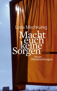 Macht euch keine Sorgen