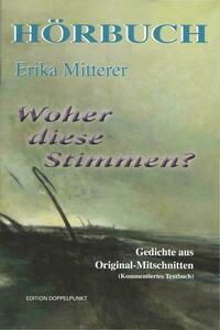 Woher diese Stimmen?