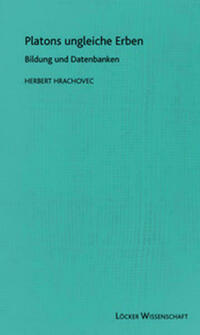 Platons ungleiche Erben