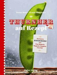 Thurnher auf Rezept von Armin Thurnher