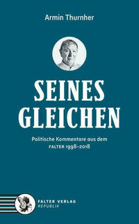 Seinesgleichen von Armin Thurnher