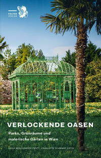 Verlockende Oasen von Viola Rosa Semper, Charlotte Schwarz
