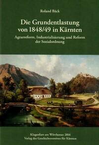 Die Durchführung der Grundentlastung von 1848/49 in Kärnten