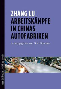 Arbeitskämpfe in Chinas Autofabriken