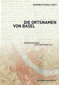 Die Ortsnamen von Basel