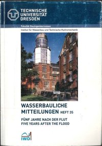 Fünf Jahre nach der Flut