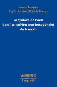 La syntaxe de l’oral dans les variétés non-hexagonales du français