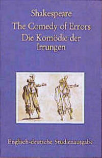 The Comedy of Errors / Die Komödie der Irrungen