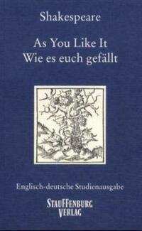 As You Like It / Wie es euch gefällt