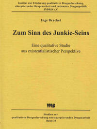 Zum Sinn des Junkie-Seins