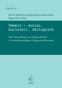 Umwelt – sozial, kulturell, ökologisch