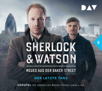 Sherlock & Watson – Neues aus der Baker Street: Der letzte Tanz (Fall 5)