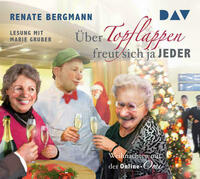 Über Topflappen freut sich ja jeder. Weihnachten mit der Online-Omi